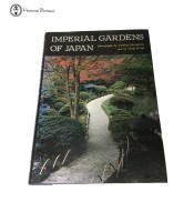 Imperial Gardens of Japan by Teiji Itoh